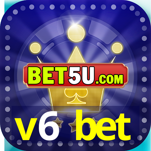 v6 bet